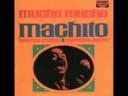 MUCHO ACHE&FRANK GRILLO MACHITO