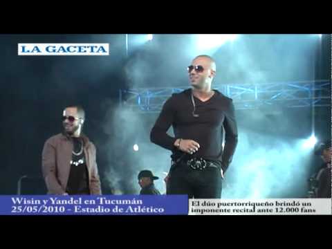 Live: Wisin Y Yandel � Tucum�n - Wisin Y Yandel
