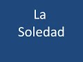 La Soledad (Rondalla Femenil Sentimientos de Irapuato, Gto)