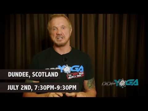 dundee - DDP will be in Dundee Scotland holding a DDP Yoga workshop July 2nd. The workshop is hosted by Fit 4 Less by Energie. You can also catch DDP July 3rd at the ...