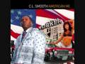 C.L. Smooth - Heaven Is Watching You