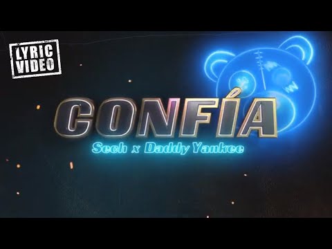 Confía - Sech & Daddy Yankee