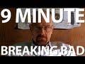 9 MINUTE BREAKING BAD: The Epic Refresher ...