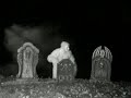 GROUNDBREAKING GRAVEYARD GHOST VIDEO