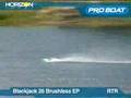 Pro Boat Blackjack 26 Brushless RTR