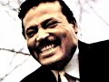 here is a great song by the great singer arthur prysock.
arthur prysock (1929 ? 1997) was an american jazz singer best known for his live shows and his baritone influenced by billy eckstine. born in spartanburg, south carolina, prysock moved to hartford, connecticut, to work in the aircraft industry during world war ii. in 1944 bandleader buddy johnson signed him as a vocalist, and prysock was a mainstay of the live performance circuits. prysock sang on several of johnson's hits on decca records (