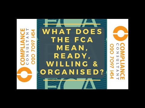 What Does The FCA Mean; Ready Willing Organised? FCA authorisation Specialist advice and assistance.