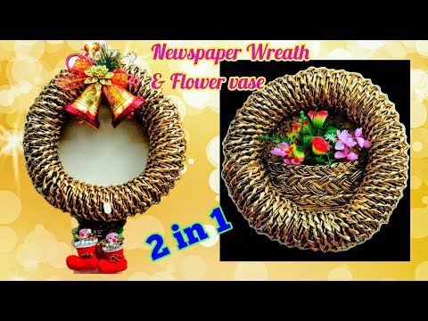 How to make wreath/flower vase from Newspaper | 2 in 1 Christmas Crafts | #1Christmas How to make wreath/flower vase from Newspaper | 2 in 1 Christmas Crafts | #1Christmas
