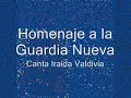 La Guardia Nueva - Iraida Valdivia