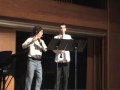 Nikola Djurica-Clarinet and Irineo Cabreros Flute(Villa Lobos-Choros 2)