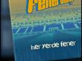 Temas - her yerde Fener (sampiyon remix) snippet