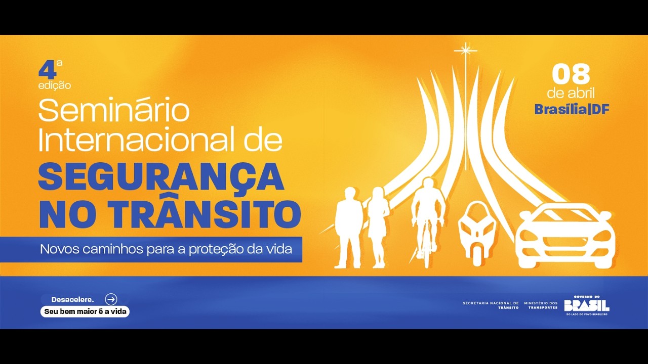 4ª Seminário Internacional de Segurança no Trânsito