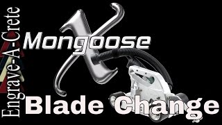 Mongoose X Blade Change