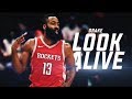 James Harden 2018 Mix - Look Alive (Drake & BlocBoy JB)