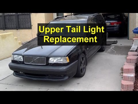 Volvo 850, V70 Upper Tail Light Assembly Removal – Auto Repair Series