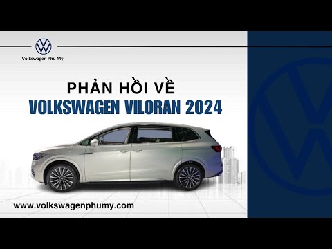 Một số ưu điểm và phản hồi của khách khi sở hữu xe Viloran | VW Phú Mỹ | 0904 799 199