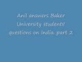 part 2. Anil answers Baker University students' questions on India.