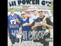 From the cd - Hi Power G'z - Live In Europe UK UK United Kingdom