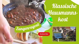 Traditionelles Wohlf&uuml;hlessen: Altm&auml;rkisches Zungenragout aus Omas K&uuml;che!
