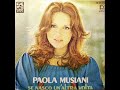 Paola Musiani - Se Nasco Un\
