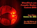 a pumpkin is destroyed by a 10 foot guillotine with a 65lb, 19 inch wide blade designed just for that purpose. this is video #12 of about 15 pumpkins to be destroyed before halloween 2006 in the glassgiant.com pumpkin masher contest. submit your own design to have us smash it and someone will win $100 worth of candy! (more)