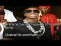 Lil Wayne Guerilla Chopped and Screwed Special