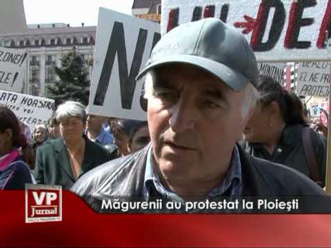 Măgurenii au protestat la Ploieşti
