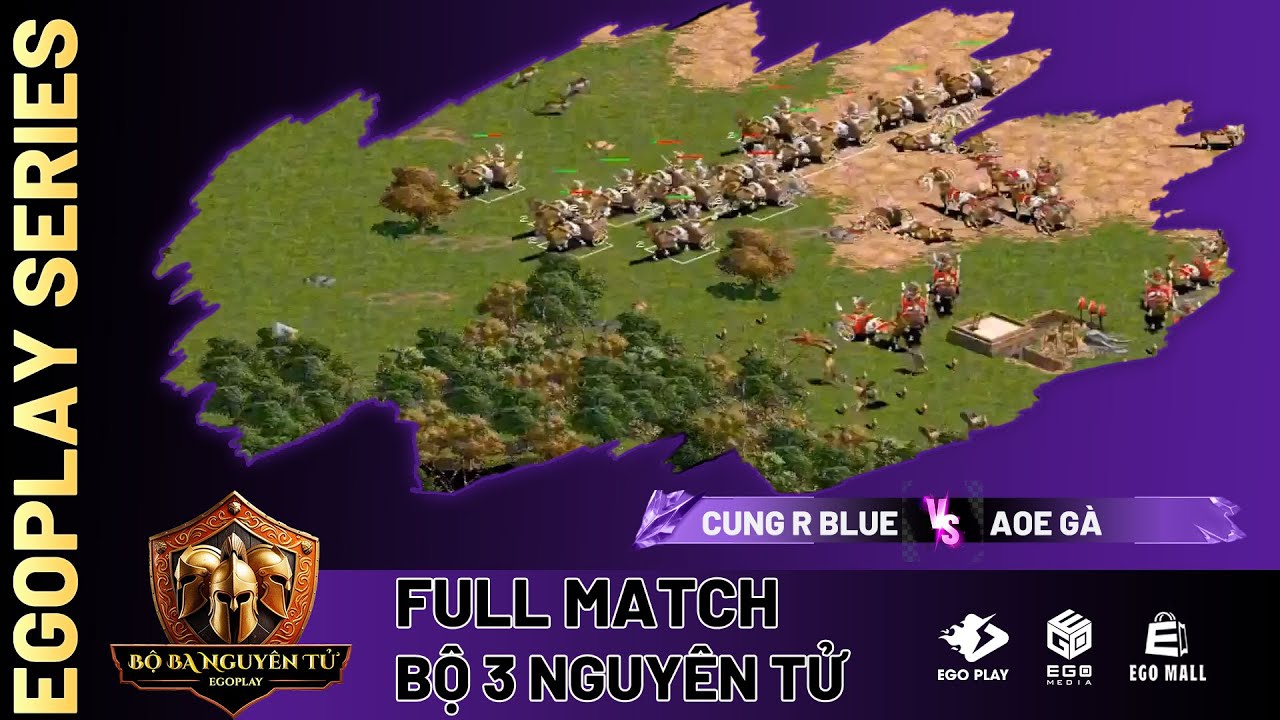 Giải Đấu: Bộ Ba Nguyên Tử Mùa 1 | Cung R Blue vs AOE Gà | 21/03/2025