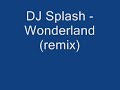 DJ Splash Wonderland