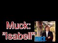 Muck - Isabell Muck - Isabell