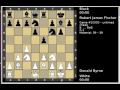 Great Chess Games -- D. Byrne v RJ Fischer 1f ngc