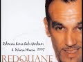 Redouane - Rihmini Kima Rabi Yarham & Waera Redouane - Rihmini Kima Rabi Yarham & Waera