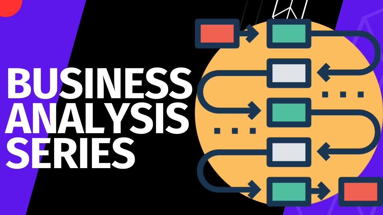 Business Analysis Series Teaser