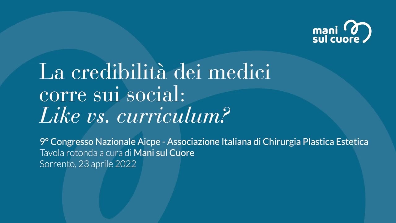 Tavola Rotonda Mani Sul Cuore - Like o Curriculum? - 9°Congresso Aicpe