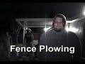 Fence Plowing