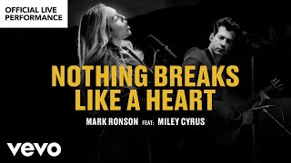 Mark Ronson, Miley Cyrus - Nothing Breaks Like a Heart