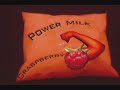 Power Milk