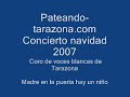 concierto navidad  coro de voces blancas de tarazona madre en la puerta hay un ni�o