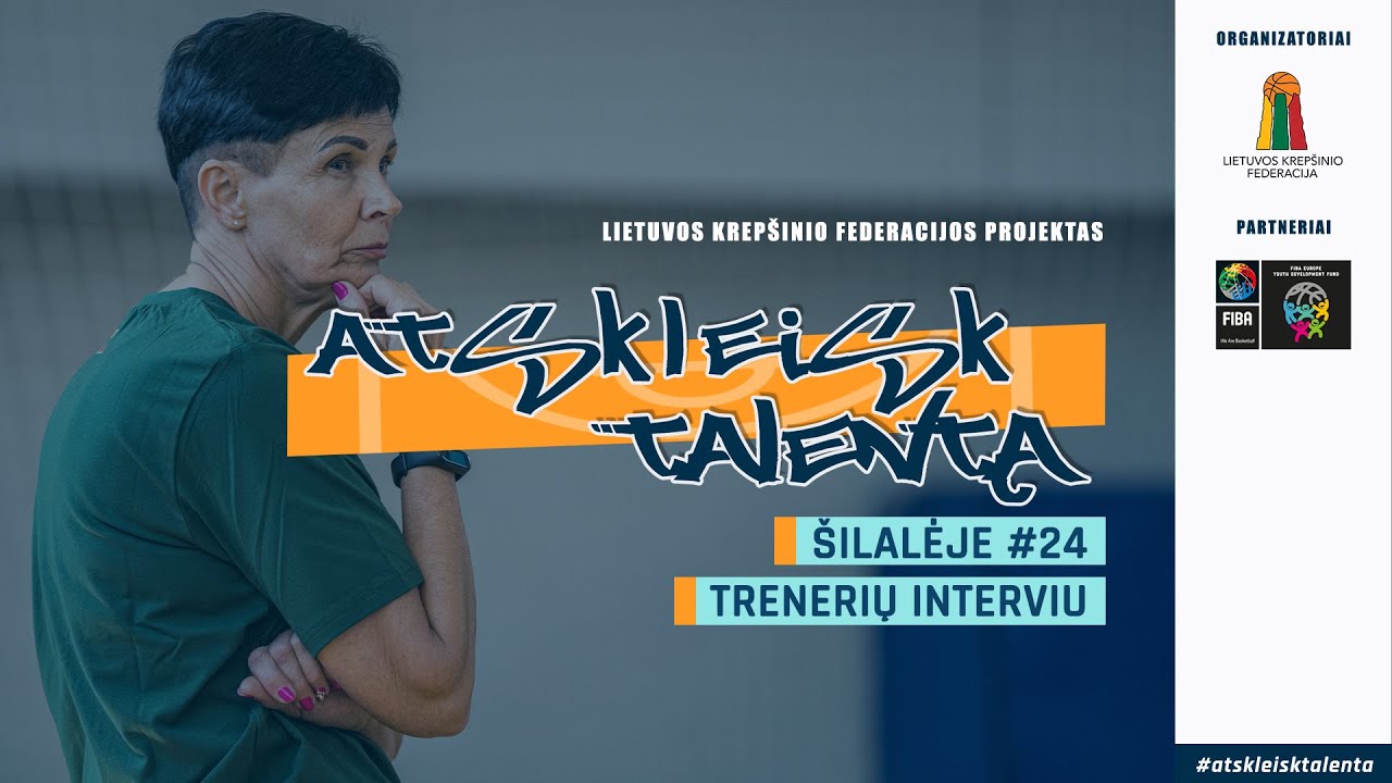 Trenerių ir dalyvių komentarai po „Atskleisk talentą“ treniruočių Šilalėje