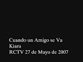 cuando un amigo se va   rctv