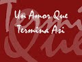 Un Amor Que Termina Asi - . ( Salsa)