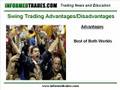 73. The Advantages and Disadvantages of Swing Trading