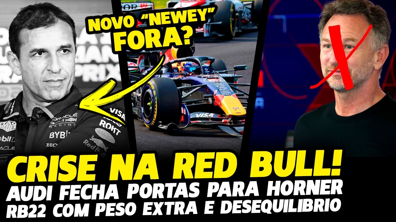 🚨RED BULL PODE DEMITIR PROJETISTA, AUDI FECHA PORTAS PARA HORNER E RB22 | FÓRMULA 1 | GP EM CASA