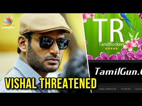 Tamil Rockers, TamilGun admins threaten Vishal after arrest | Latest News, Thupparivalan