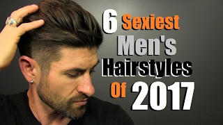 2017 Hottest Hairstyles...And the Sexiest!