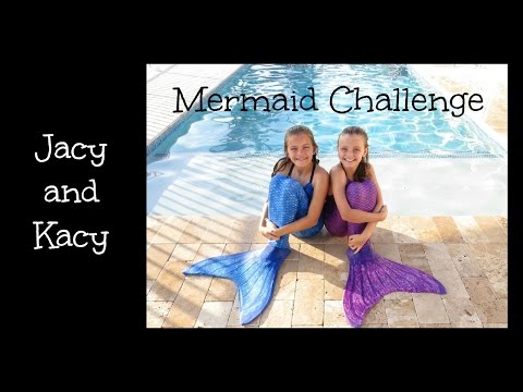 Mermaid Challenge ~ Jacy and Kacy