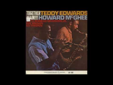 Teddy Edwards and Howard McGhee -‎ Together Again!!!!