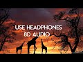 Serena - Safari | 8D AUDIO