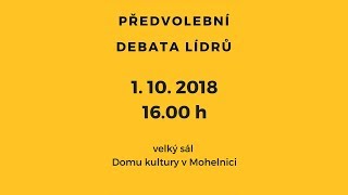 Předvolební debata lídrů ve velkém sále domu kultury v Mohelnici