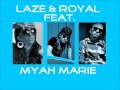Laze and Royal You And Me Official Music Video and Lyrics